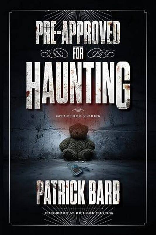 

PreApproved for Haunting by Patrick Barb-Paperback