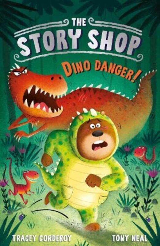 

Story Shop: Dino Danger! Paperback by Tracey Corderoy