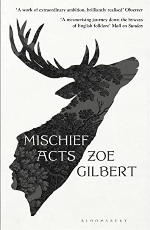 

Mischief Acts by Zoe Gilbert-Paperback