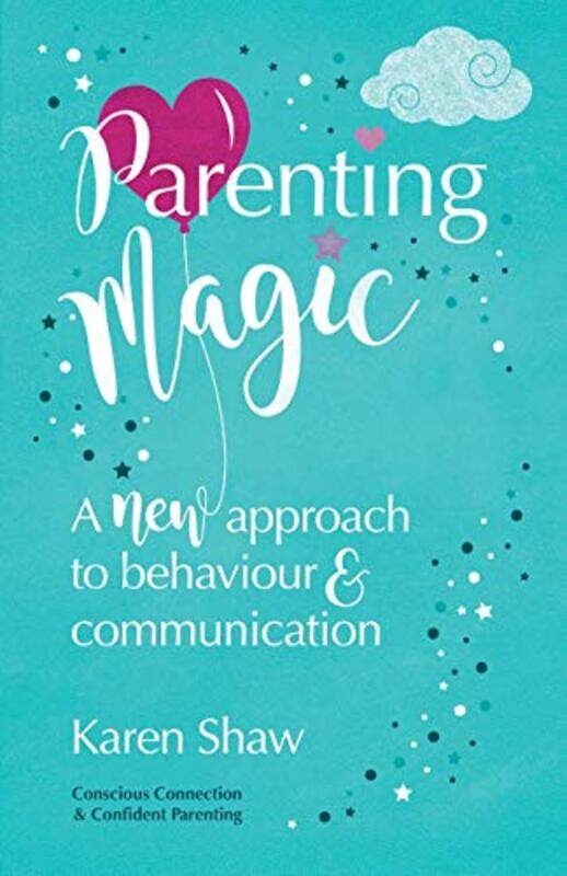 Parenting Magic by Karen Shaw-Paperback