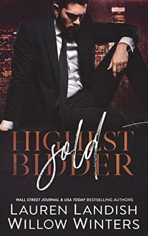 

Sold: Highest Bidder,Paperback,by:Winters, Willow - Landish, Lauren