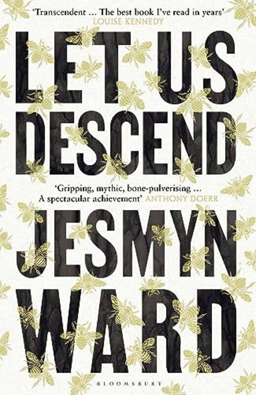

Let Us Descend An Oprahs Book Club Pick by Ward, Jesmyn..Hardcover