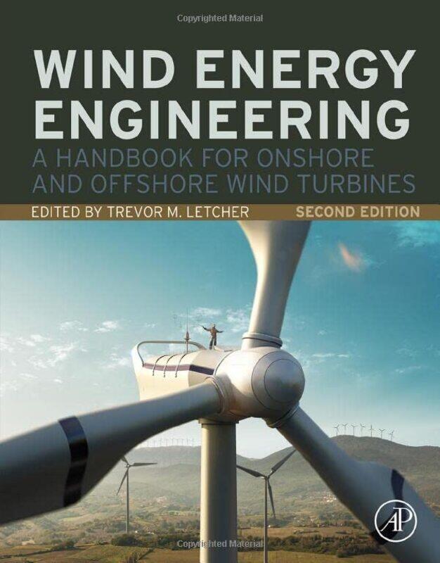 

Wind Energy Engineering by Trevor (Emeritus Professor, University of KwaZulu-Natal, South Africa) Letcher-Hardcover