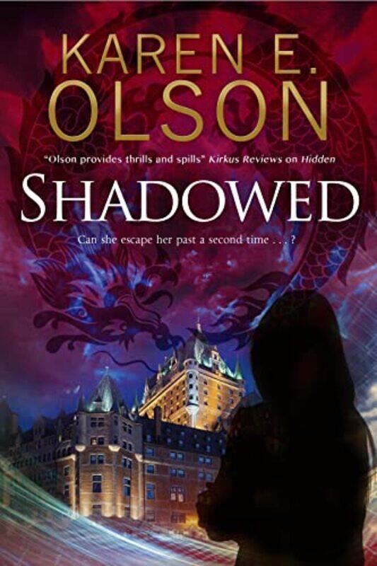 

Shadowed by Karen E Olson-Hardcover