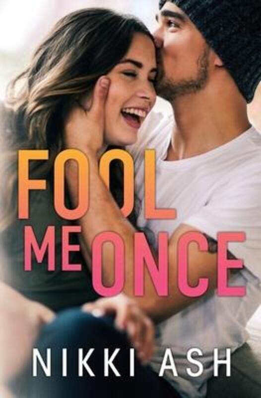 

Fool Me Once,Paperback,ByAsh, Nikki