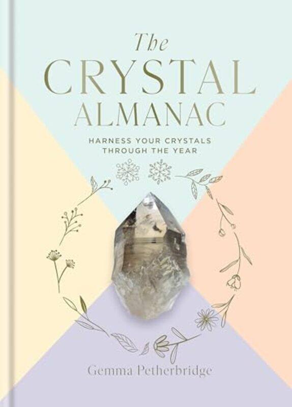 

Crystal Almanac By Petherbridge Gemma - Hardcover