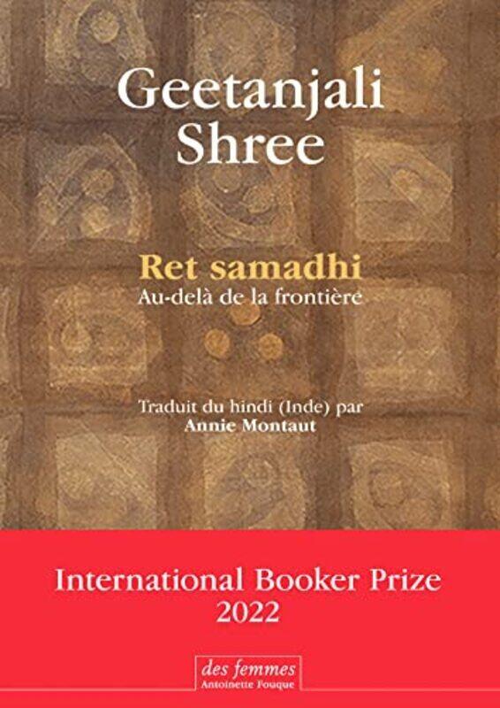 

RET SAMADHI - AU-DELA DE LA FRONTIERE , Paperback by SHREE GEETANJALI