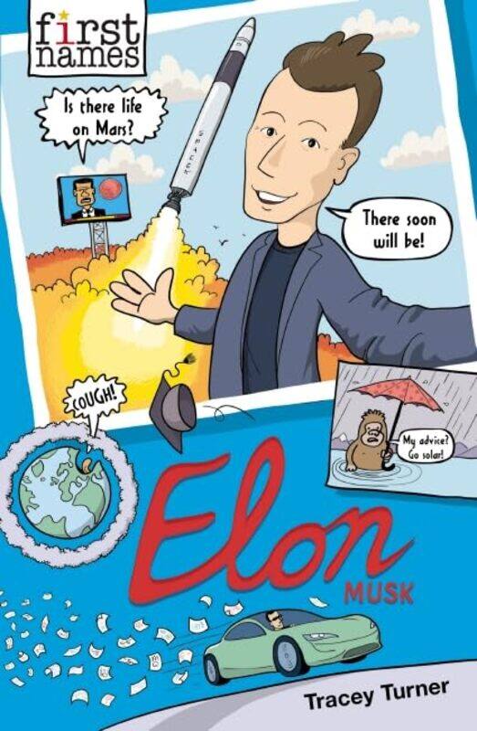 

First Names Elon Musk by Tracey TurnerMike Smith-Paperback