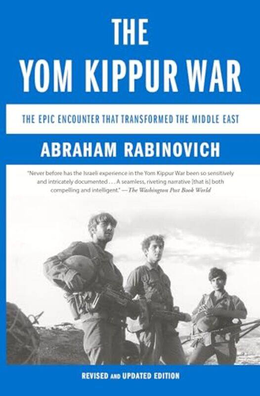 

The Yom Kippur War by Abraham Rabinovich-Paperback