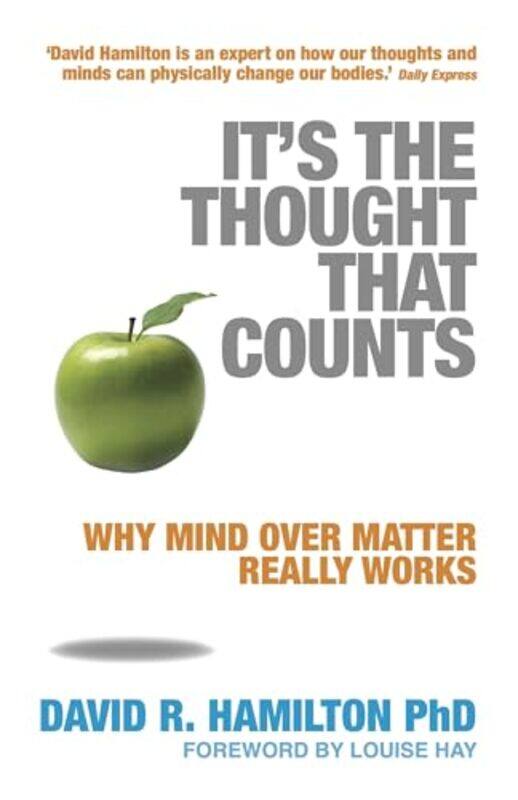 

Its The Thought That Counts by Dr David R, PhD Hamilton-Paperback