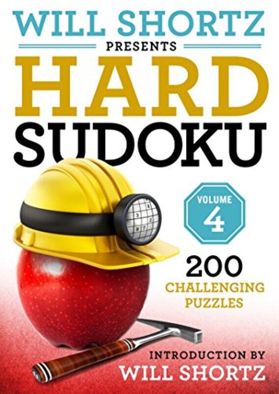 

Will Shortz Presents Hard Sudoku Volume 4 200 Challenging Puzzles By Shortz, Will -Paperback