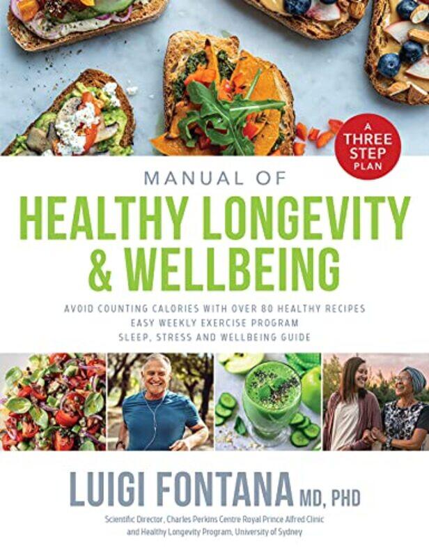 

Manual of Healthy Longevity and Wellbeing by Prof Luigi Fontana-Paperback