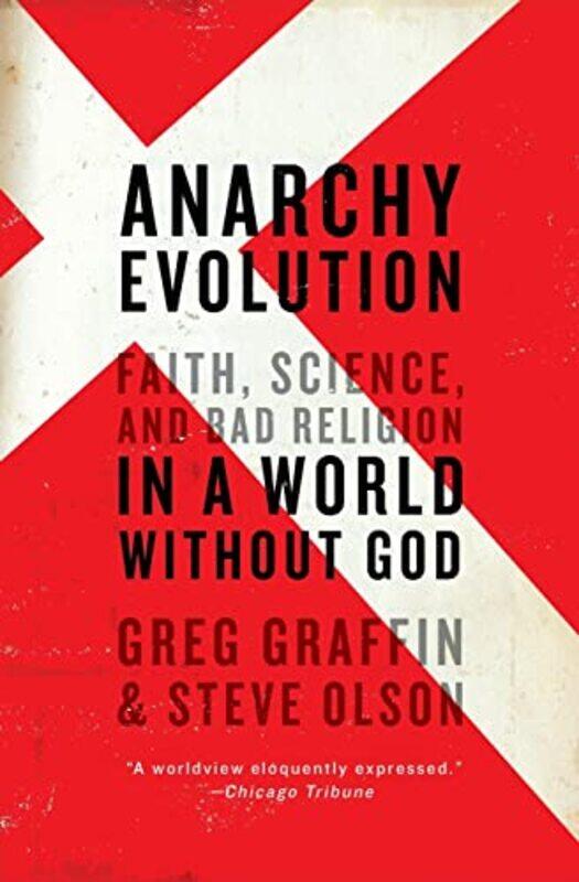 

Anarchy Evolution by Greg GraffinSteve Olson-Paperback