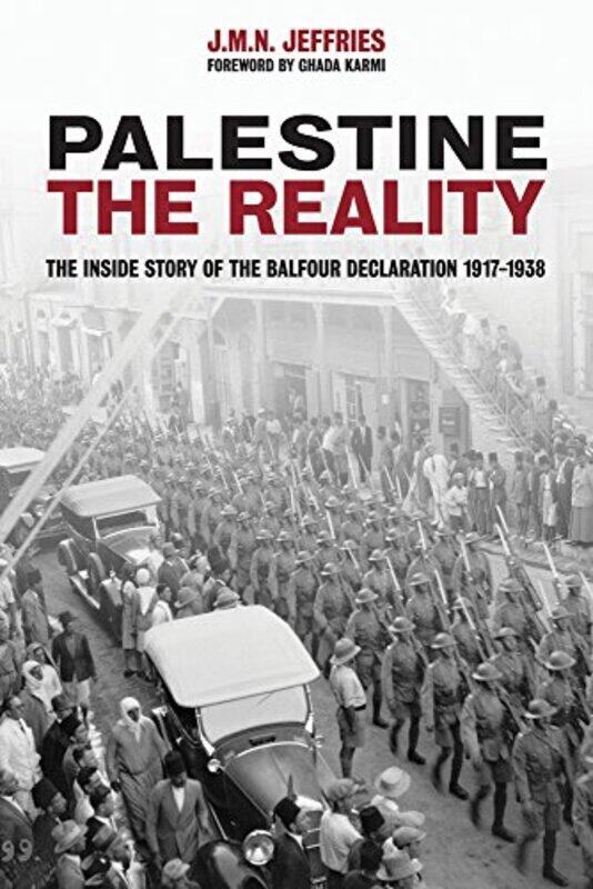

PALESTINE: THE REALITY, Paperback Book, By: J.M.N. Jeffries