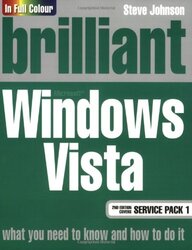 Brilliant Windows Vista SP1, Paperback Book, By: Mr Steve Johnson