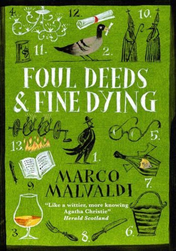 

Foul Deeds and Fine Dying by Marco MalvaldiHoward Curtis-Hardcover