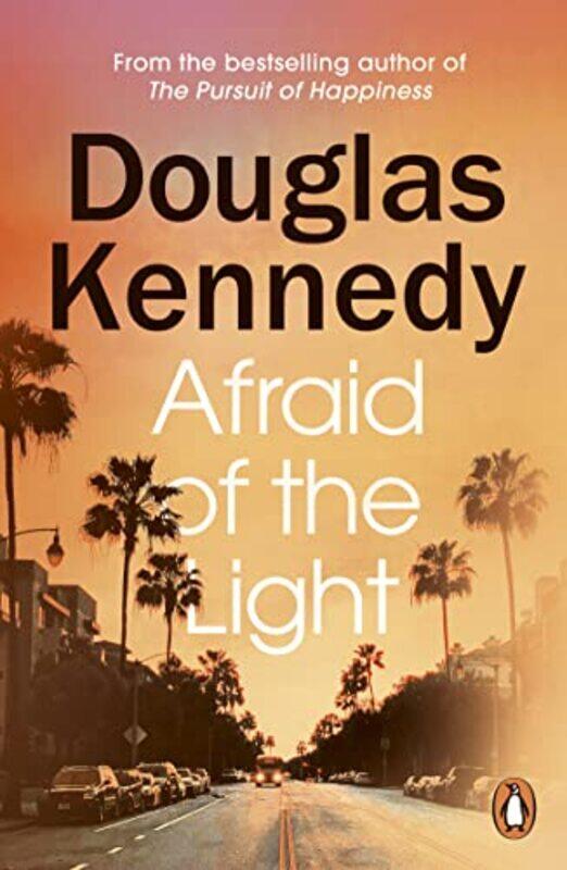 

Afraid of the Light by Douglas Kennedy-Paperback