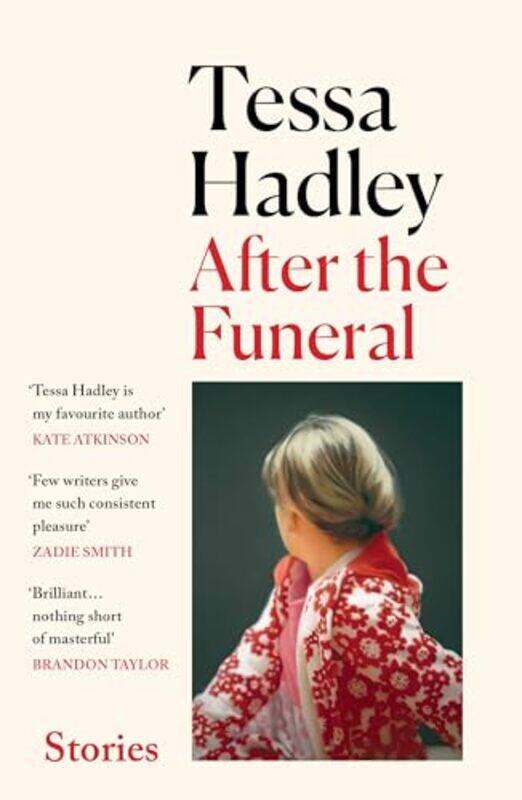 

After the Funeral by Tessa Hadley-Paperback