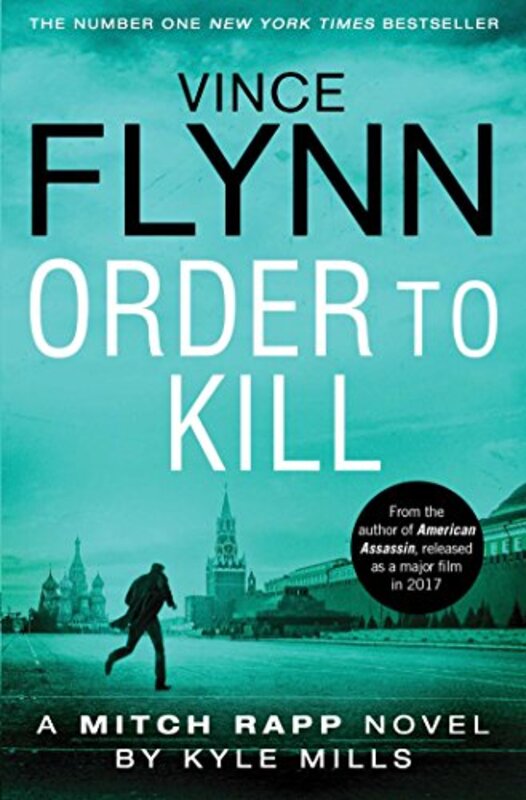 Order to Kill by Vince FlynnKyle Mills-Paperback