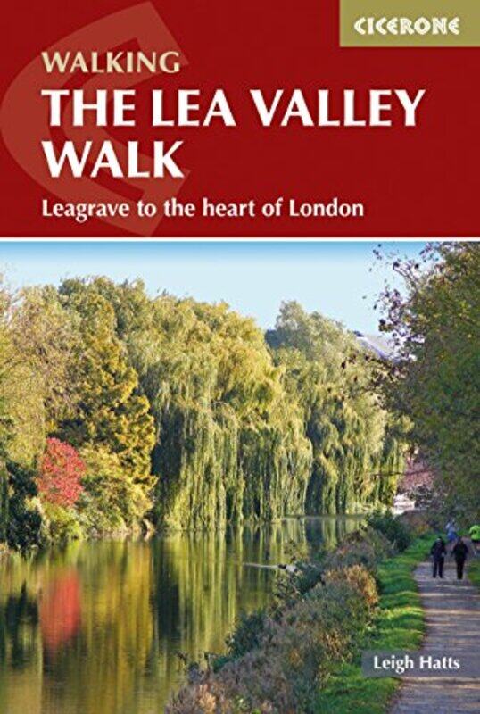 

The Lea Valley Walk by Leigh Hatts-Paperback