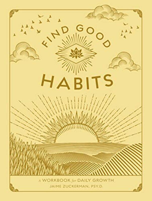 

Find Good Habits by Jaime, PsyD Zuckerman-Paperback