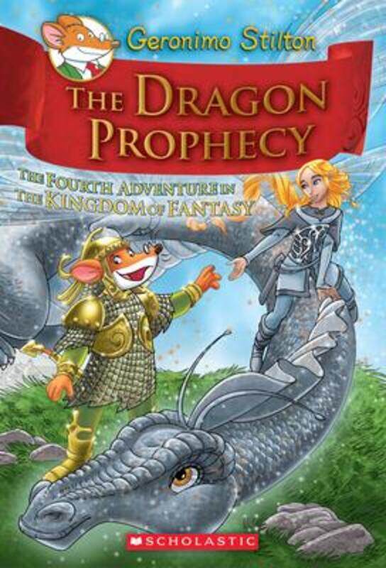 

Geronimo Stilton: The Kingdom of Fantasy: The Dragon Prophecy.paperback,By :Geronimo Stilton