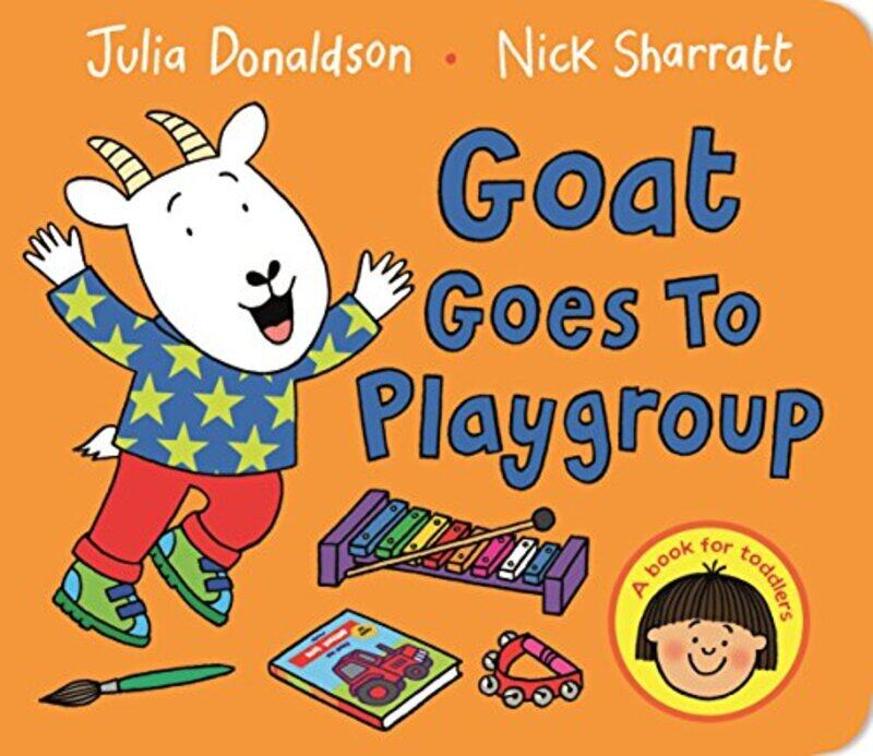 

Goat Goes To Playgroup by Julia Donaldson..Paperback