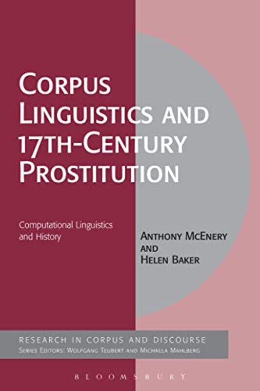 

Corpus Linguistics and 17thCentury Prostitution by Christoph ScheuchStefan VoigtPatrick Weiss-Paperback