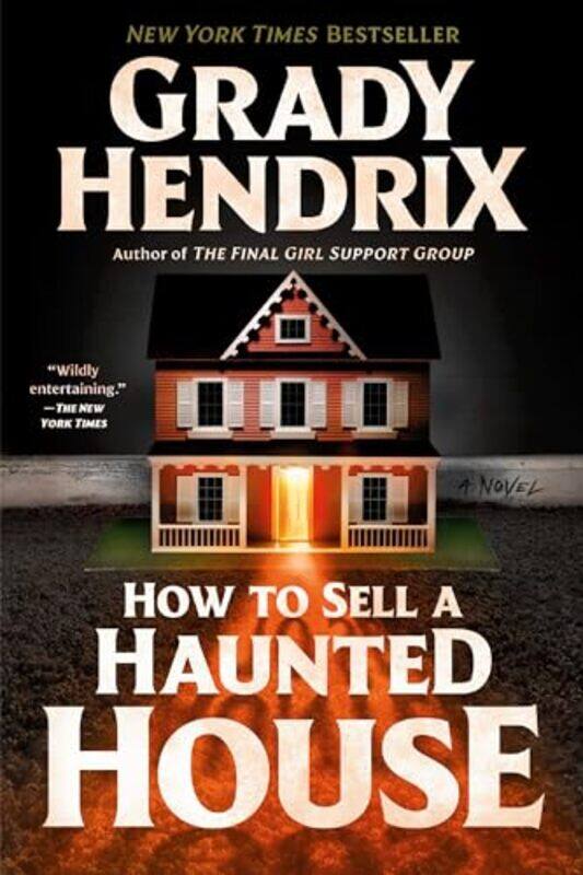 

How To Sell A Haunted House By Hendrix, Grady - Paperback
