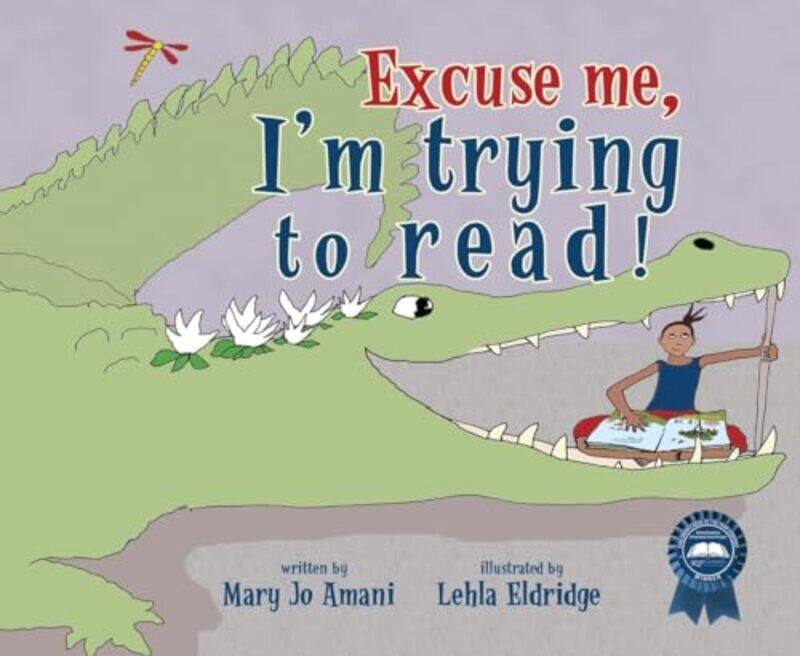 

Excuse Me Im Trying to Read by Mary Jo AmaniLehla Eldridge-Paperback