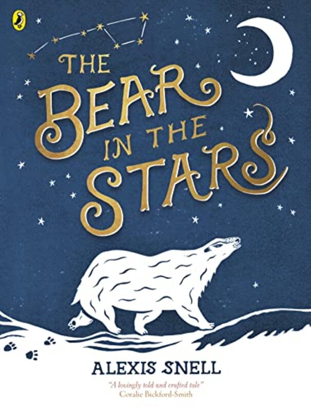 The Bear in the Stars by Alexis Snell-Paperback