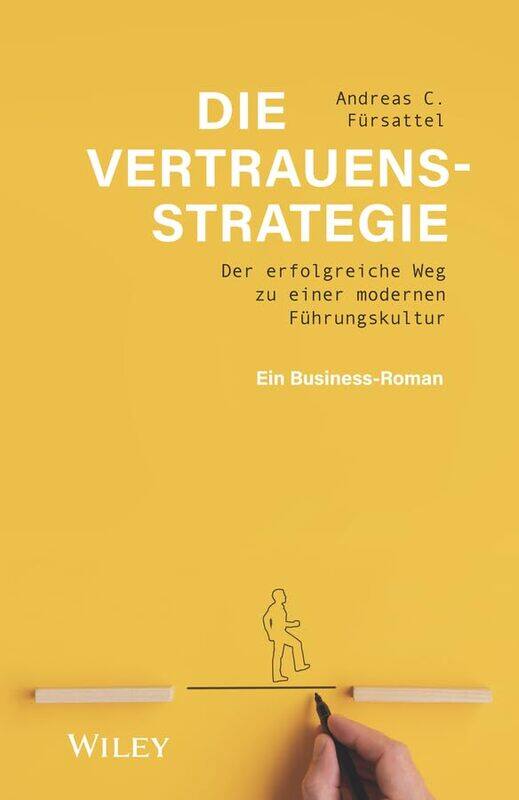 

Die Vertrauensstrategie by Andreas C Fursattel-Hardcover