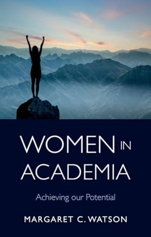 

Women In Academia by Margaret C Watson-Paperback