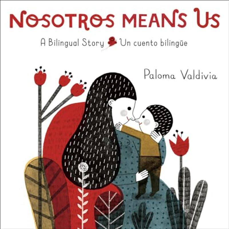 

Nosotros Means Us By Valdivia Paloma - Hardcover