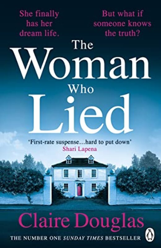 The Woman Who Lied From The Sunday Times Bestselling Author Of The Couple At No 9 by Douglas, Claire..Paperback