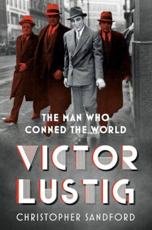 

Victor Lustig by Christopher Sandford-Paperback