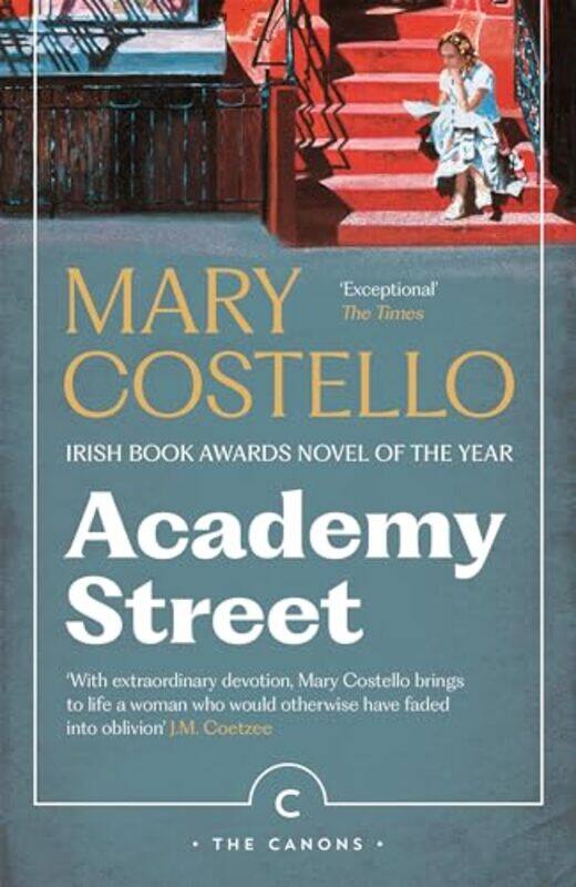 

Academy Street by Mary Costello -Paperback