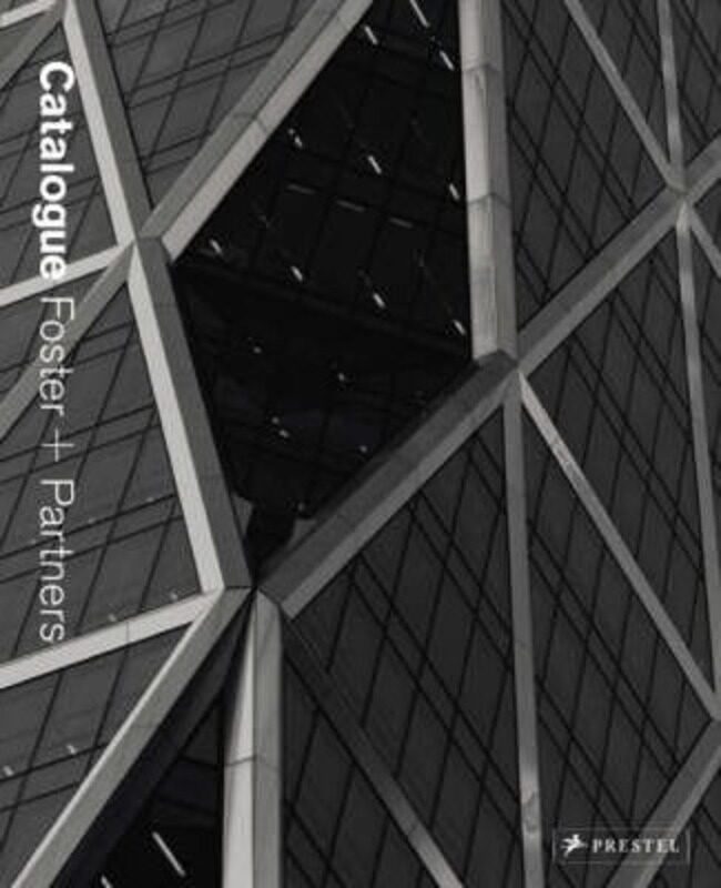 

Foster + Partners: Catalogue,Paperback,ByDavid Jenkins