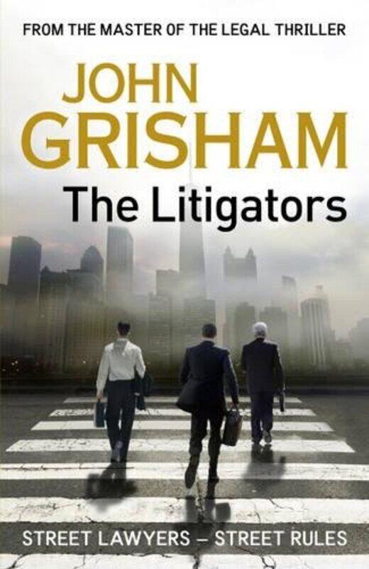 

The Litigators, Hardcover Book, By: John Grisham