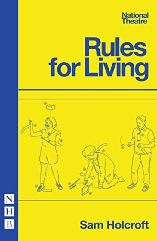 

Rules for Living by Sam Holcroft-Paperback