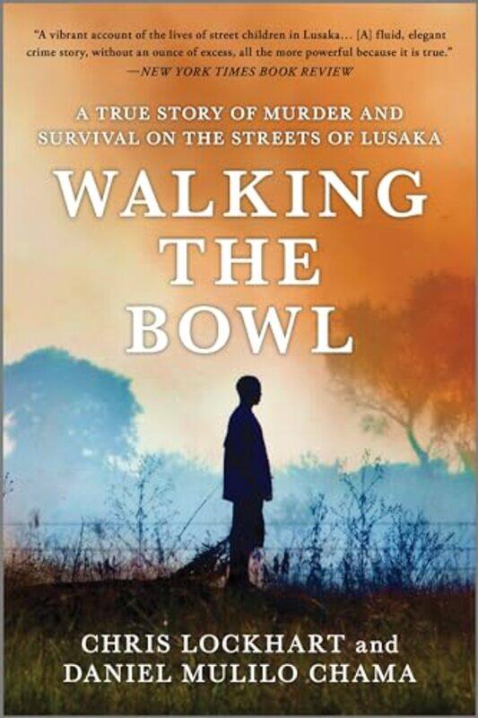 

Walking The Bowl By Lockhart Chris - Paperback