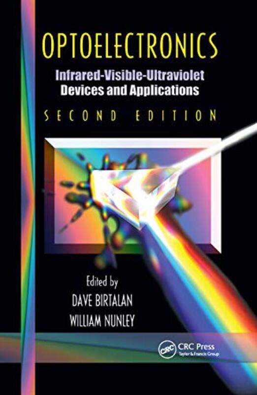 

Optoelectronics by Dave BirtalanWilliam Nunley-Paperback