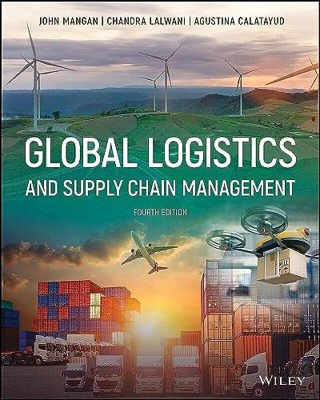 

Global Logistics And Supply Chain Management By John Newcastle Univ...Paperback