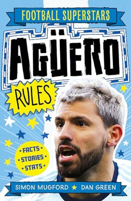 

Football Superstars Aguero Rules by Kate HanniganZachariah Ohora-Paperback