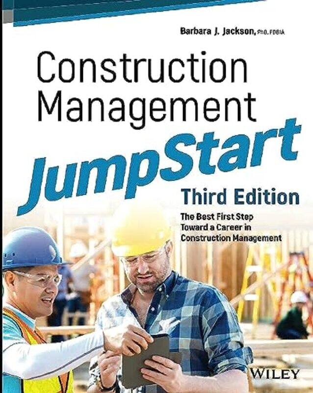 

Construction Management JumpStart by Barbara J University of Denver Jackson-Paperback