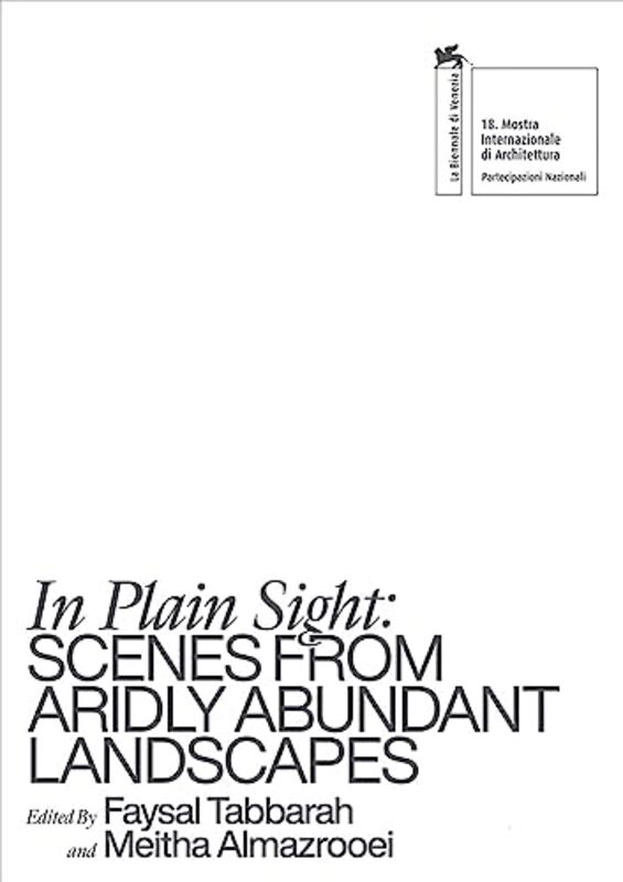 In Plain Sight: Scenes from Aridly Abundant,Paperback by Tabbarah, Faysal