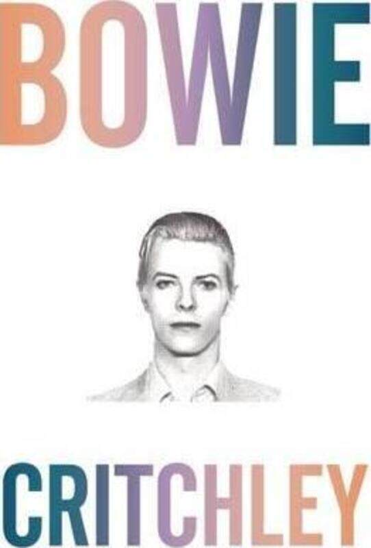 

Bowie,Paperback,ByCritchley, Simon