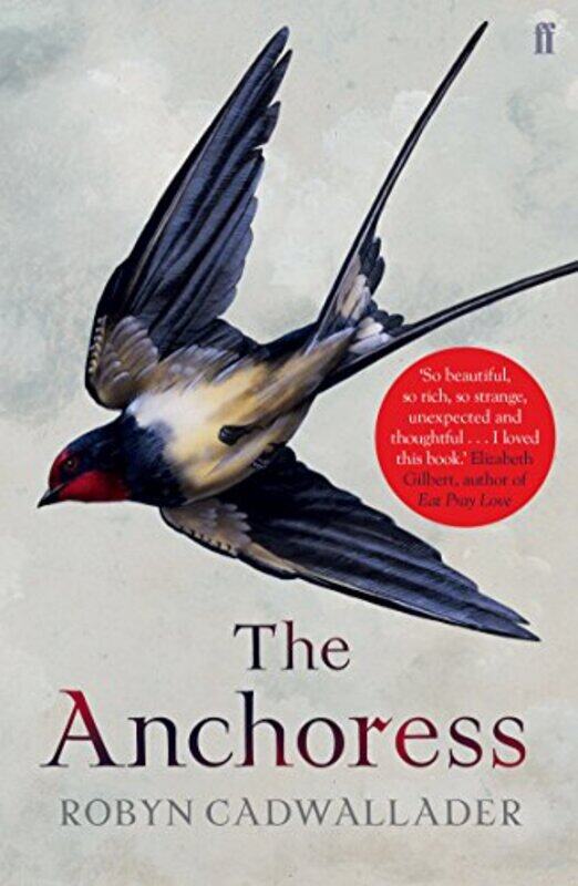 

The Anchoress by Robyn Cadwallader-Paperback