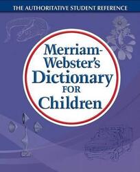 M-W Dictionary for Children.paperback,By :Merriam-Webster Inc