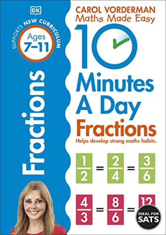 

10 Minutes A Day Fractions Ages 711 Key Stage 2 by Carol Vorderman-Paperback